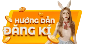 HƯỚNG DẪN ĐĂNG KÍ
